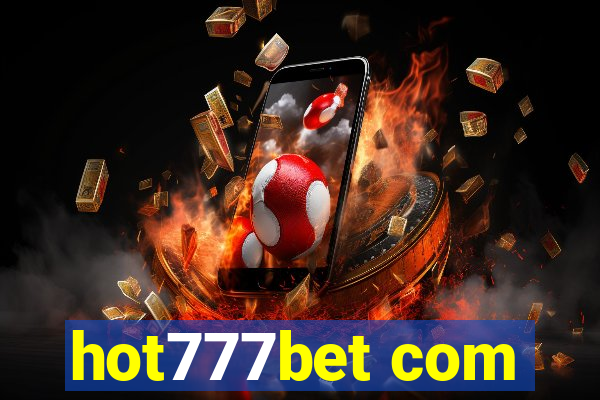 hot777bet com